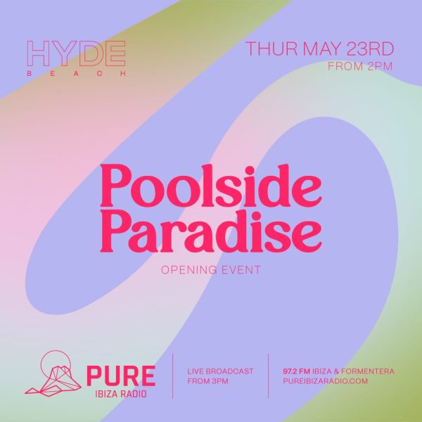 POOLSIDE PARADISE LIVESTREAM FROM HYDE BEACH